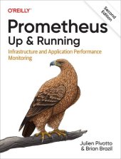 book Prometheus: Up & Running: Infrastructure and Application Performance Monitoring