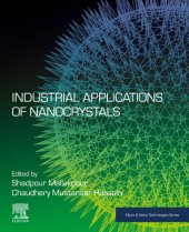 book Industrial Applications of Nanocrystals (Micro and Nano Technologies)