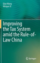 book Improving the Tax System amid the Rule-of-Law China