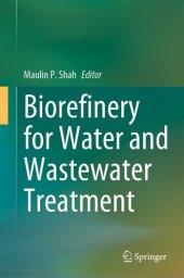 book Biorefinery for Water and Wastewater Treatment