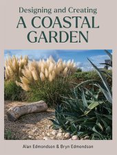 book Designing and Creating a Coastal Garden