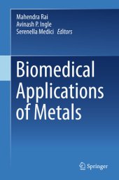 book Biomedical Applications of Metals