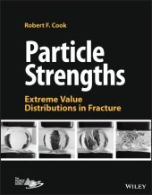 book Particle Strengths: Extreme Value Distributions in Fracture