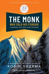 book The Monk Who Sold His Ferrari, 25th Anniversary Edition