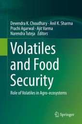 book Volatiles and Food Security: Role of Volatiles in Agro-ecosystems