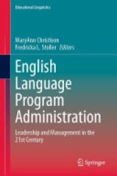 book English Language Program Administration: Leadership and Management in the 21st Century