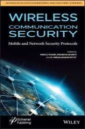 book Wireless Communication Security (Advances in Data Engineering and Machine Learning)