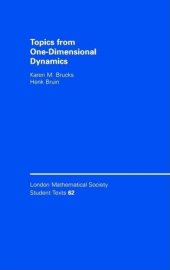 book Topics from One-Dimensional Dynamics (London Mathematical Society Student Texts, Series Number 62)