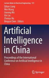 book Artificial Intelligence in China: Proceedings of the International Conference on Artificial Intelligence in China (Lecture Notes in Electrical Engineering, 572)