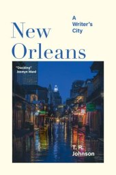 book New Orleans: A Writer's City (Imagining Cities)