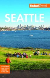 book Fodor's Seattle (Full-color Travel Guide)