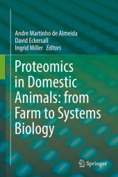 book Proteomics in Domestic Animals: from Farm to Systems Biology