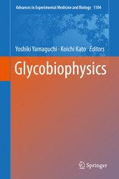 book Glycobiophysics (Advances in Experimental Medicine and Biology Book 1104)