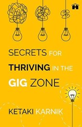 book Secrets for Thriving in the Gig Zone (Lead)