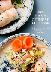 book Easy Chinese Cookbook: Authentic Asian Food Chinese Style