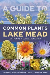 book A Guide to Common Plants of Lake Mead National Recreation Area