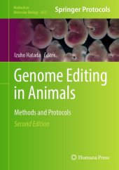 book Genome Editing in Animals: Methods and Protocols (Methods in Molecular Biology Book 2637)