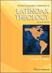 book The Wiley Blackwell Companion to Latinoax Theology (Wiley Blackwell Companions to Religion)