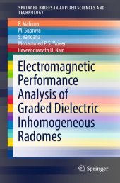 book Electromagnetic Performance Analysis of Graded Dielectric Inhomogeneous Radomes (SpringerBriefs in Applied Sciences and Technology)