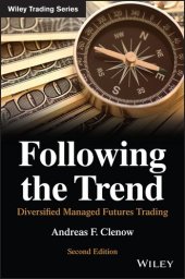 book Following the Trend: Diversified Managed Futures Trading (Wiley Trading)