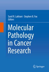 book Molecular Pathology in Cancer Research