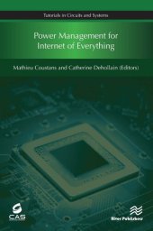 book Power Management for Internet of Everything (River Publishers Series in Circuits and Systems)