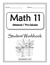 book Math 11 Advanced Student Workbook: Pre-Calculus