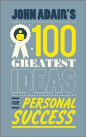 book John Adair's 100 Greatest Ideas for Personal Success