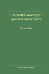 book Differential Geometry of Spray and Finsler Spaces