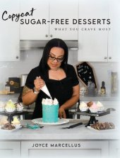 book Copycat Sugar Free Desserts: What you crave most