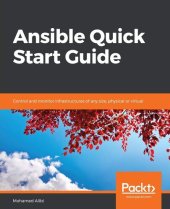 book Ansible Quick Start Guide: Control and monitor infrastructures of any size, physical or virtual