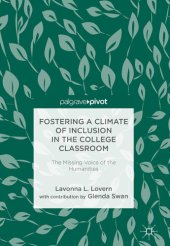 book Fostering a Climate of Inclusion in the College Classroom: The Missing Voice of the Humanities