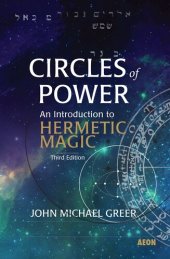 book Circles of Power: An Introduction to Hermetic Magic