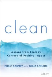 book Clean: Lessons from Ecolab's Century of Positive Impact