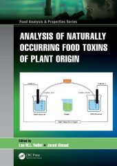 book Analysis of Naturally Occurring Food Toxins of Plant Origin (Food Analysis & Properties)