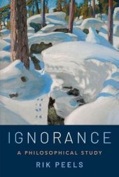 book Ignorance: A Philosophical Study