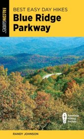 book Best Easy Day Hikes Blue Ridge Parkway (Best Easy Day Hikes Series)