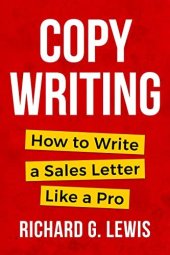 book COPYWRITING: How to Write a Sales Letter Like a Pro (Competitive Advantage)