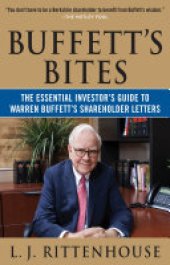 book Buffett's Bites: The Essential Investor's Guide to Warren Buffett's Shareholder Letters