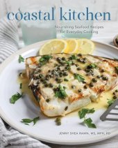 book Coastal Kitchen: Nourishing Seafood Recipes for Everyday Cooking