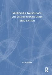 book Multimedia Foundations: Core Concepts for Digital Design