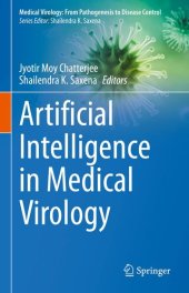 book Artificial Intelligence in Medical Virology (Medical Virology: From Pathogenesis to Disease Control)