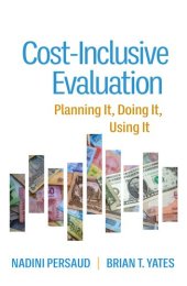 book Cost-Inclusive Evaluation: Planning It, Doing It, Using It