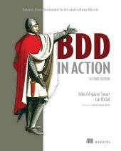 book BDD in Action, Second Edition: Behavior-Driven Development for the whole software lifecycle