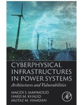 book Cyberphysical Infrastructures in Power Systems: Architectures and Vulnerabilities