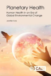 book Planetary Health: Human Health in an Era of Global Environmental Change