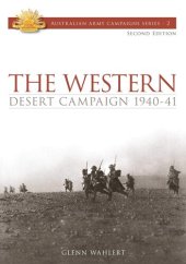 book Western Desert Campaign 1940-41 (Australian Army Campaigns Series)