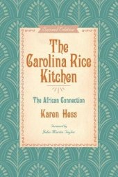 book The Carolina Rice Kitchen: The African Connection