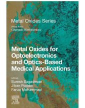 book Metal Oxides for Optoelectronics and Optics-Based Medical Applications