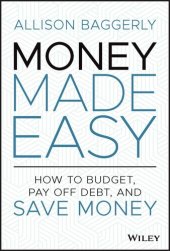 book Money Made Easy: How to Budget, Pay Off Debt, and Save Money